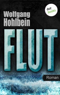 Flut - Wolfgang Hohlbein - E-Book