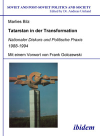 Tatarstan in der Transformation - Marlies Bilz - E-Book