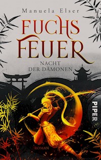 Fuchsfeuer – Nacht der Dämonen - Manuela Elser - E-Book
