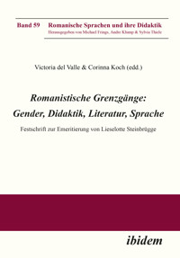 Romanistische Grenzgänge: Gender, Didaktik, Literatur, Sprache -  - E-Book