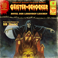 Geister-Schocker, Folge 97: Hotel der lebenden Leichen - Paul Burghardt - Hörbuch