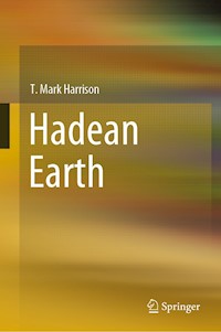 Hadean Earth - T. Mark Harrison - E-Book