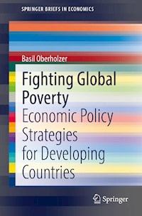 Fighting Global Poverty - Basil Oberholzer - E-Book