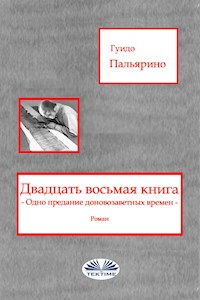 Двадцать Восьмая Книга - Guido Pagliarino - E-Book