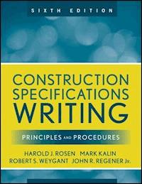 Construction Specifications Writing - Mark Kalin - E-Book