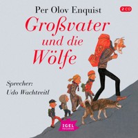 Großvater und die Wölfe - Per Olov Enquist - Hörbuch