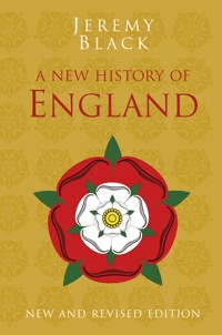 A New History of England - Jeremy Black - E-Book