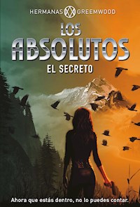 Los absolutos - Hermanas Greemwood - E-Book