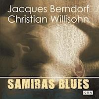 Samiras Blues - Jacques Berndorf - Hörbuch