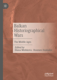 Balkan Historiographical Wars -  - E-Book