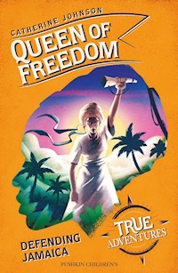 Queen of Freedom - Catherine Johnson - E-Book