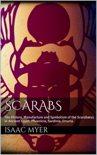 Scarabs - Isaac Myer - E-Book