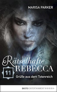 Rätselhafte Rebecca 11 - Marisa Parker - E-Book