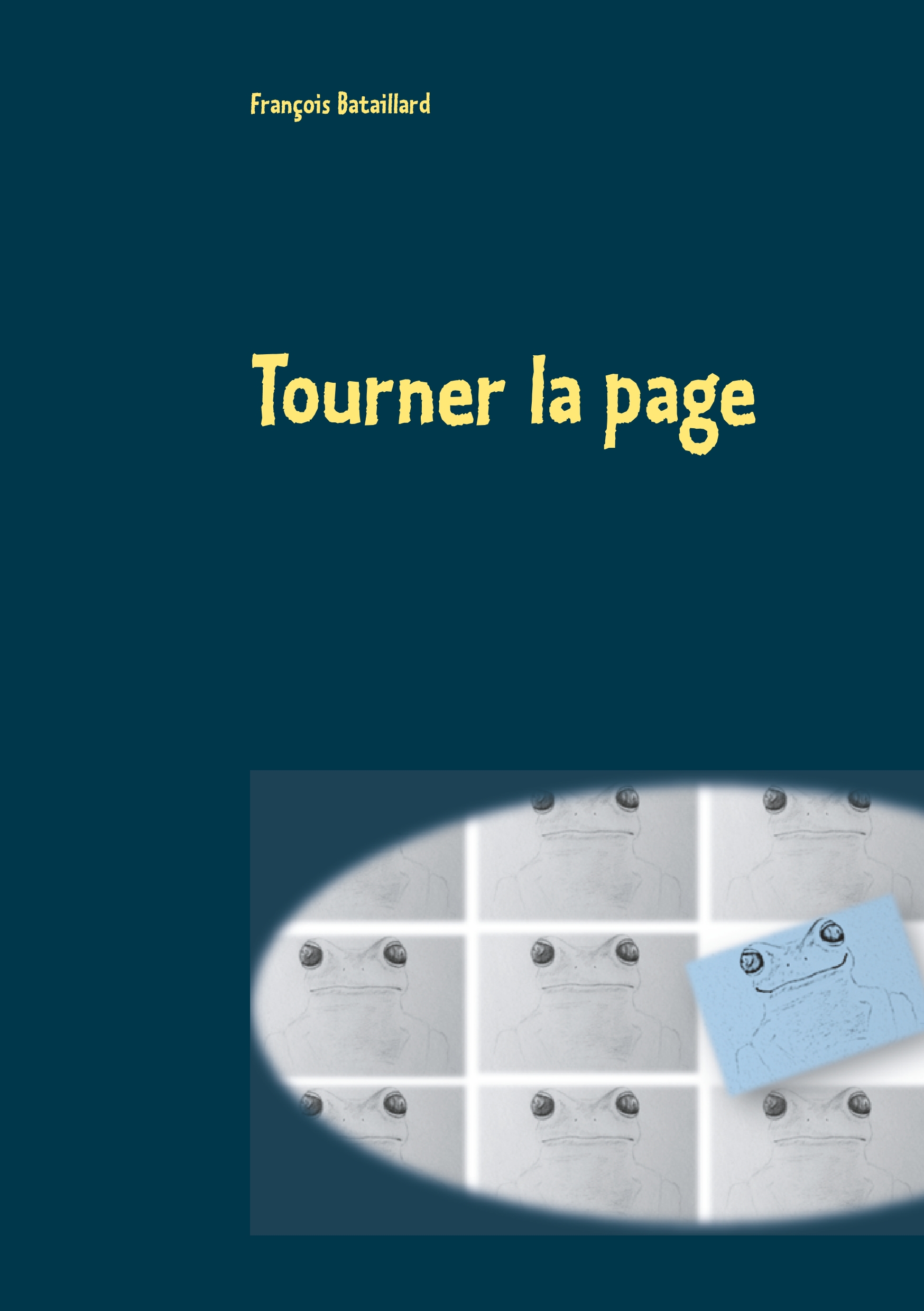 Tourner la page (2) - François Bataillard - E-Book