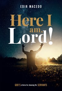 Here I am, Lord! - Edir Macedo - E-Book