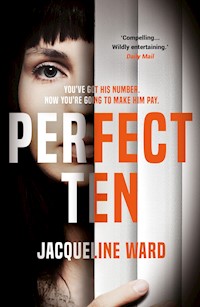 Perfect Ten - Jacqueline Ward - E-Book