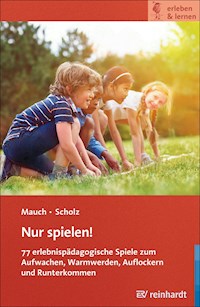 Nur spielen! - Eva Mauch - E-Book