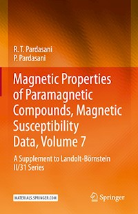 Magnetic Properties of Paramagnetic Compounds, Magnetic Susceptibility Data, Volume 7 - R.T. Pardasani - E-Book