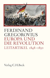 Europa und die Revolution - Ferdinand Gregorovius - E-Book
