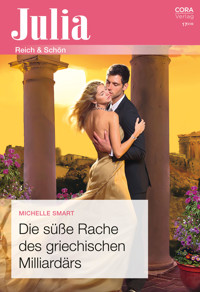 Die süße Rache des griechischen Milliardärs - Michelle Smart - E-Book + Hörbuch