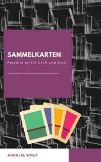Sammelkarten - Aurelia Wolf - E-Book