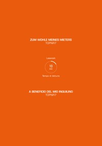 ZUM WOHLE MEINES MIETERS / A BENEFICIO DEL MIO INQUILINO - TOPNR7 - E-Book