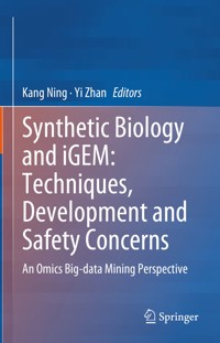 Synthetic Biology and iGEM: Techniques, Development and Safety Concerns - - E-Book