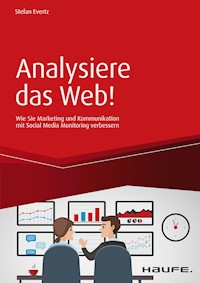 Analysiere das Web! - Stefan Evertz - E-Book