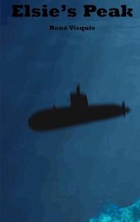Elsie's Peak - René Visquis - E-Book