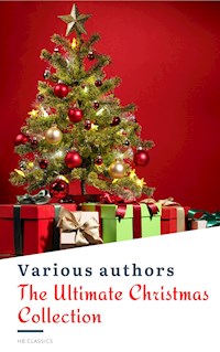 The Ultimate Christmas Reading: 400 Christmas Novels Stories Poems Carols  Legends (Illustrated Edition) - Louisa May Alcott - E-Book