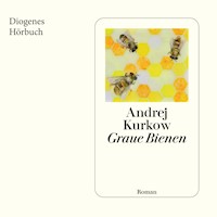 Graue Bienen - Andrej Kurkow - Hörbuch