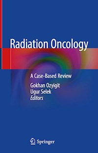 Radiation Oncology -  - E-Book