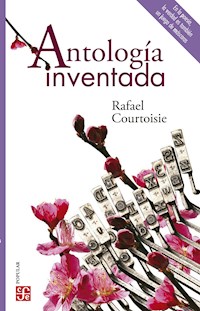 Antología inventada - Rafael Courtoisie - E-Book