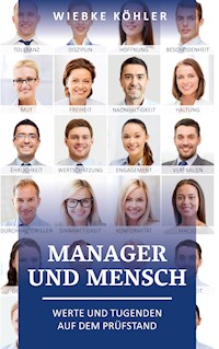 Manager und Mensch - Wiebke Köhler - E-Book