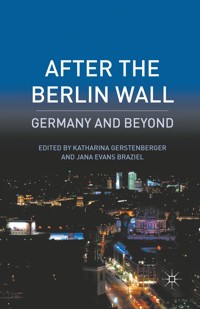 After the Berlin Wall -  - E-Book