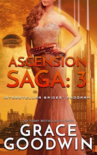 Ascension Saga, Book 3 - Grace Goodwin - E-Book