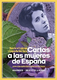 Cartas a las mujeres de España - María de la O Lejárraga - E-Book