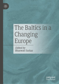 The Baltics in a Changing Europe -  - E-Book