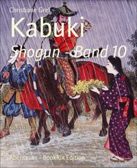 Kabuki - Christiane Gref - E-Book