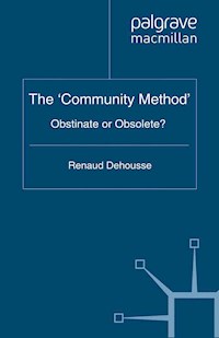 The 'Community Method' -  - E-Book