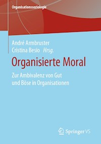 Organisierte Moral -  - E-Book