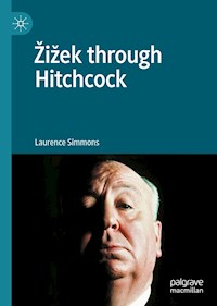 Žižek through Hitchcock - Laurence Simmons - E-Book