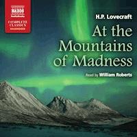 At the Moutains of Madness (Unabridged) - H. P. Lovecraft - Hörbuch