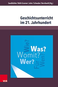 Geschichtsunterricht im 21. Jahrhundert -  - E-Book