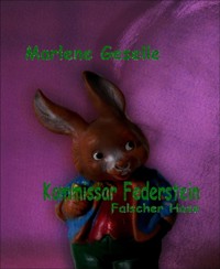 Falscher Hase - Marlene Geselle - E-Book