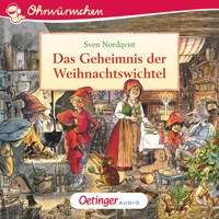 Das Geheimnis der Weihnachtswichtel - Sven Nordqvist - Hörbuch