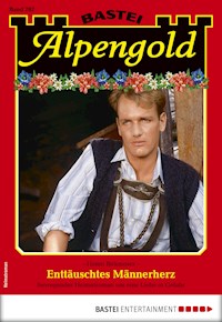 Alpengold 282 - Hanni Birkmoser - E-Book
