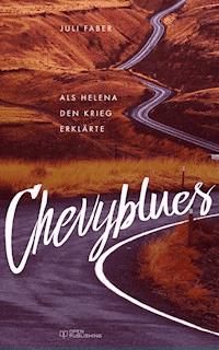 Chevyblues - Juli Faber - E-Book