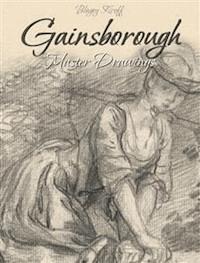 Gainsborough:Master Drawings  - Blagoy Kiroff - E-Book