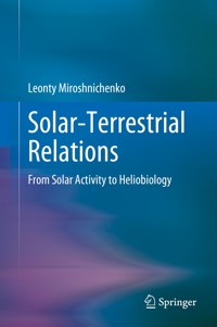 Solar-Terrestrial Relations - Leonty Miroshnichenko - E-Book